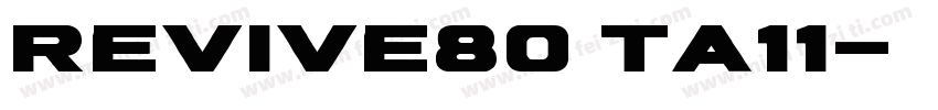 Revive80 Ta11字体转换